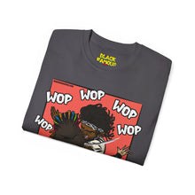 Load image into Gallery viewer, WOP WOP WOP Tee