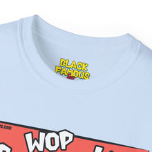 Load image into Gallery viewer, WOP WOP WOP Tee