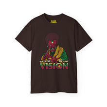 Load image into Gallery viewer, You Got To Have Vision Tee
