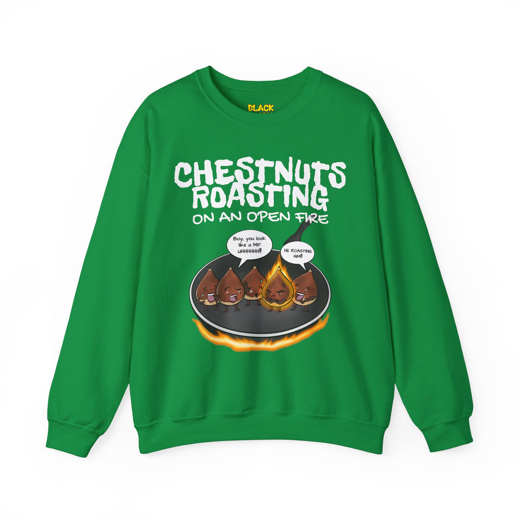 Chestnuts Roasting Sweatshirt