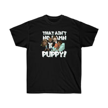 Load image into Gallery viewer, No Damn Puppy Graphic Tee
